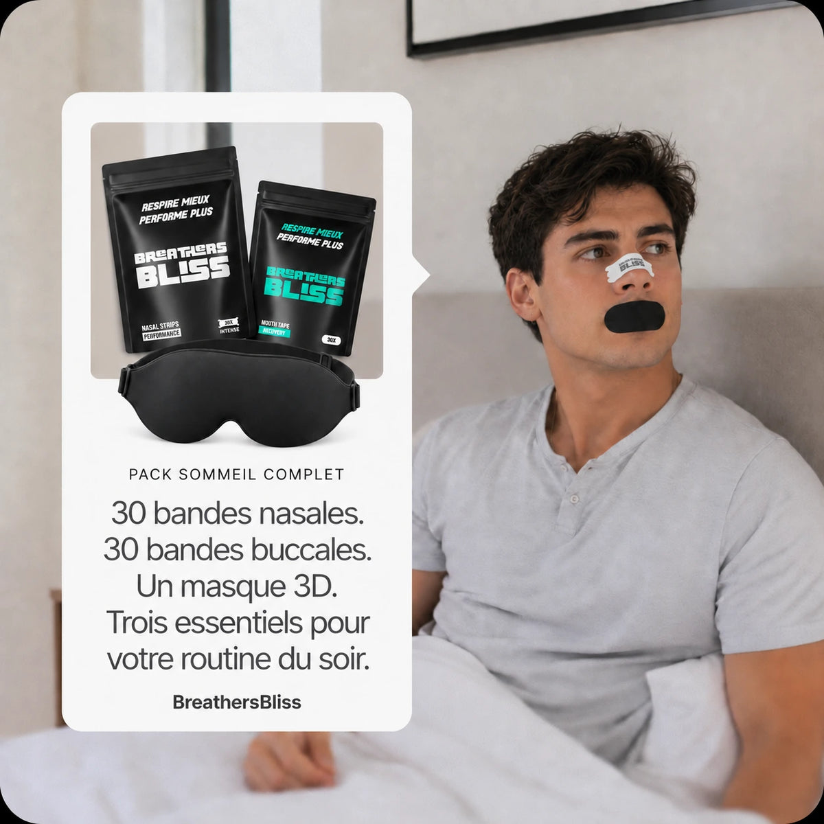 Routine du soir avec bandes nasales Intense blanches, bandes buccales et masque 3D du Pack Sommeil Complet BreathersBliss.