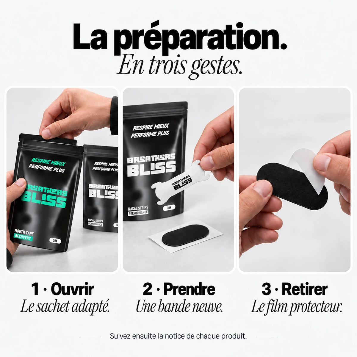 Préparation du Pack Athlète blanc : ouvrir le sachet, prendre une bande neuve et retirer le film protecteur.